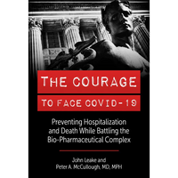 The Courage to Face Covid 19